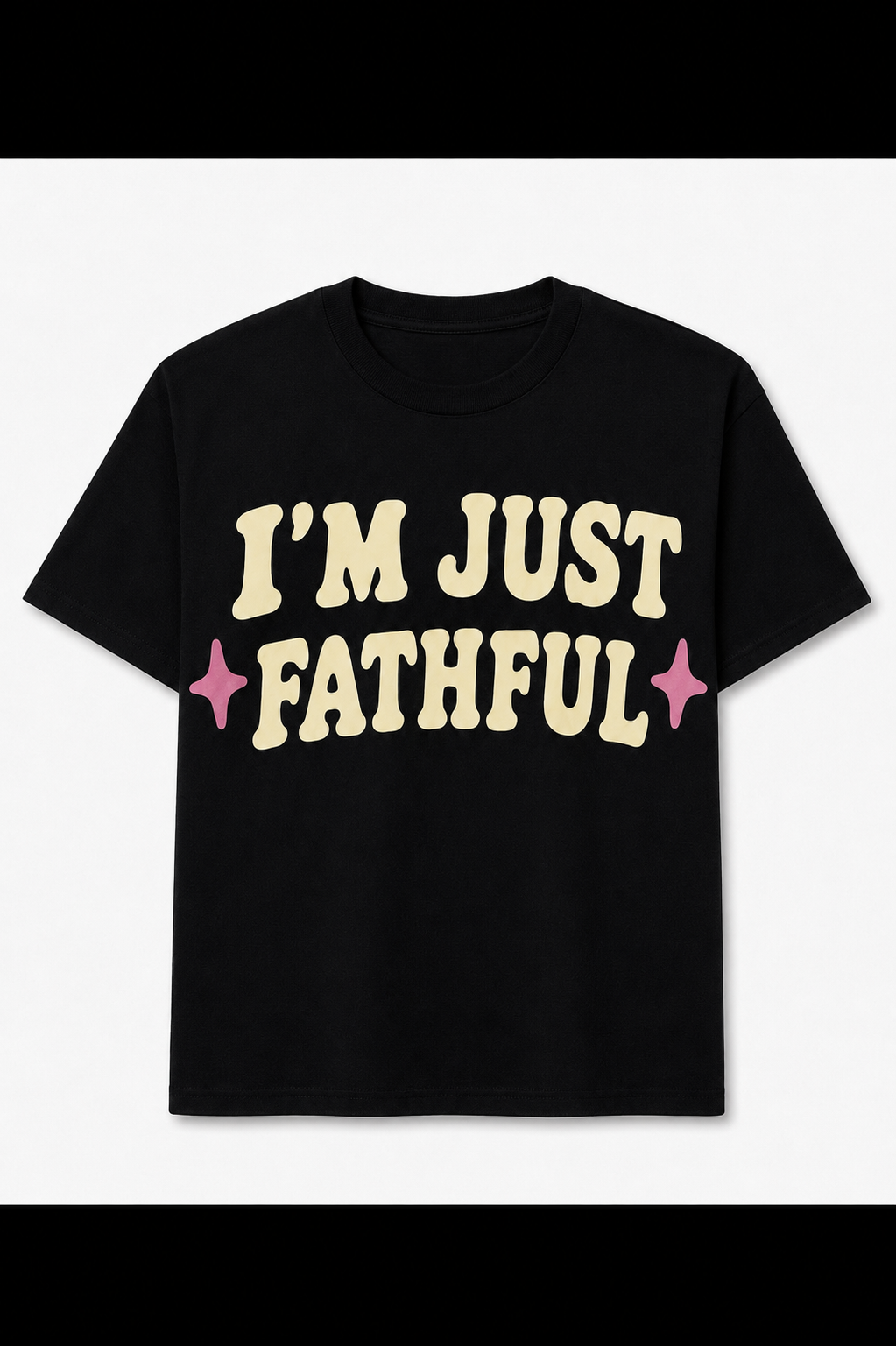 I’M Just Faithful